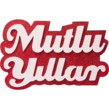 Partici Mutlu Yıllar Strafor Dekor Süs