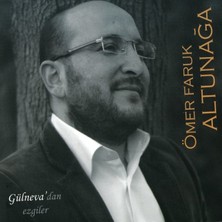 Ömer Faruk Altunağa - Gülneva'Dan Ezgiler Albüm - Cd