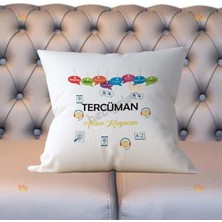 Hediyelen Tercüman Yastık