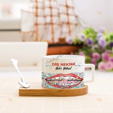 Hediyelen Diş Hekimi Ağız Tasarım Stantlı Fincan