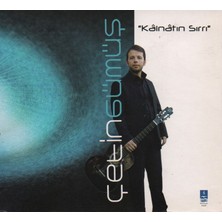 Çetin Gümüş - Kainatın Sırrı ( Albüm - Cd )