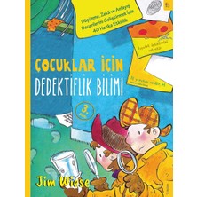 Çocuklar İçin Dedektiflik Bilimi - Jim Wiese