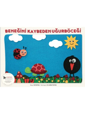 Haytap Beneğini Kaybeden Uğurböceği Çocuk Kitabı