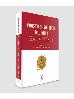 Çalışma Yaşamında Davranış