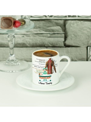 Hediyelen Haccam Kahve Fincanı