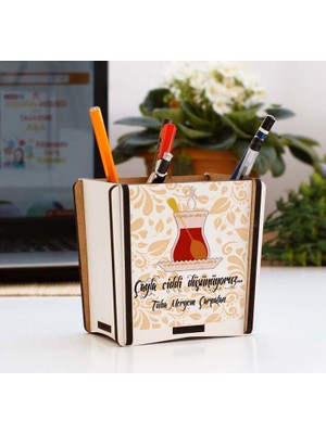 Hediyelen Çayla Ciddi Düşünüyoruz Kalemlik