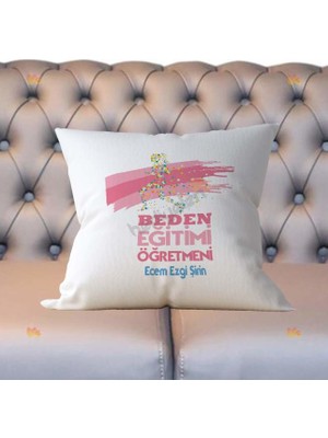Hediyelen Beden Eğitimi Öğretmenine Hediye Pembe Tasarım Yastık