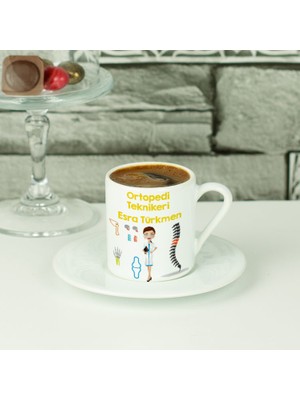 Hediyelen Ortopedi Teknikeri Kahve Fincanı