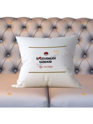 Hediyelen İş Güvenliği Uzmanı Yastık