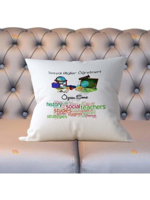 Hediyelen Sosyol Bilgiler Öğretmenine Hediye Yastık