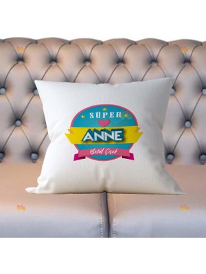 Hediyelen Süper Anne Yastık