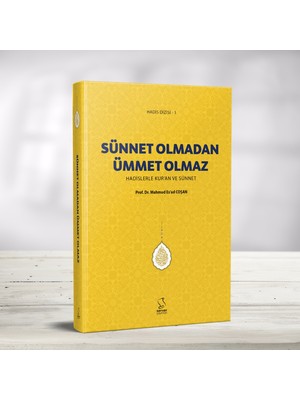 Sünnet Olmadan Ümmet Olmaz