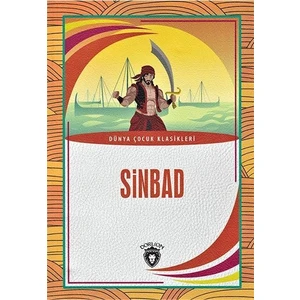 Sinbad / Dünya Çocuk Klasikleri - Dorlion Yayınları