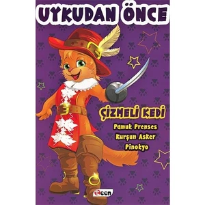 Uykudan Önce  - Çizmeli Kedi