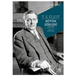 T.S Eliot Bütün Şiirleri - T.S Eliot