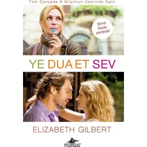Ye Dua Et Sev - Elizabeth Gilbert