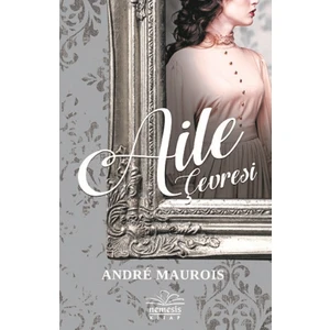 Aile Çevresi - Andre Maurois