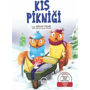 Türkçe Tema Hikayeleri  Kış Pikniği - Nihan Temiz