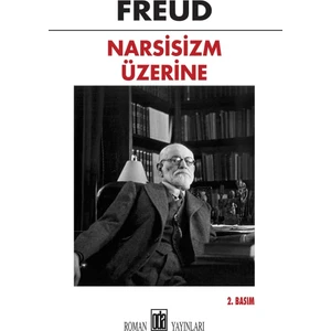 Narsisiszm Üzerine - Freud