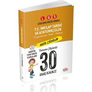 Editör Yayınları 8. Sınıf LGS T.C. İnkılap Tarihi ve Atatürkçülük Tamamı Çözümlü 30 Deneme Sınavı