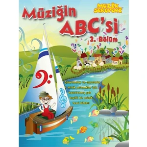 Müzik Serüveni Müziğin ABC 'si 3. Bölüm