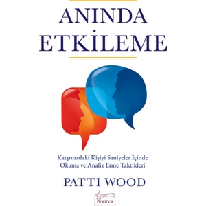 Anında Etkileme - Patti Wood