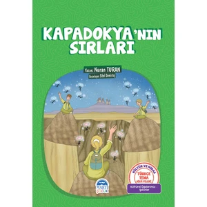 Türkçe Tema Hikayeleri Kapadokya’Nın Sırları - Nuran Turan