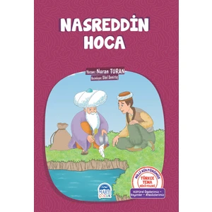 Türkçe Tema Hikayeleri Nasreddin Hoca - Nuran Turan