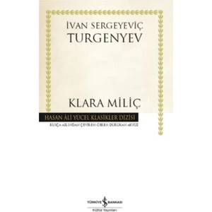 Klara Miliç  - Ivan Sergeyeviç Turgenyev
