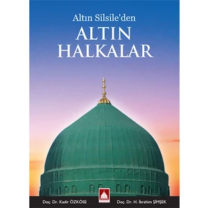 Altın Silsileden Altın Halkalar