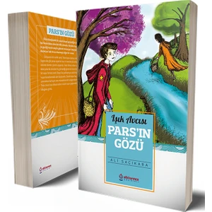 Işık Avcısı  Pars’In Gözü