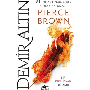 Demir Altın: Kızıl İsyan 4 - Pierce Brown