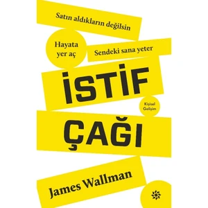 İstif Çağı - James Wallman