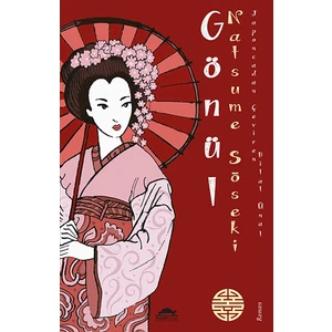 Gönül - Natsume Soseki