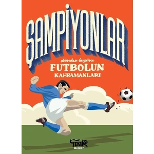 Şampiyonlar  Dünden Bugüne Futbolun Kahramanları - Mark Menozzi