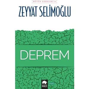 Deprem - Zeyyat Selimoğlu