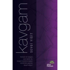 Kavgam - Sevgi Yiğit