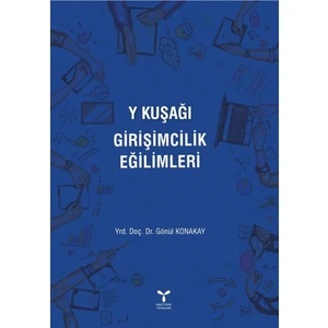 Y Kuşağı Girişimcilik Eğilimleri