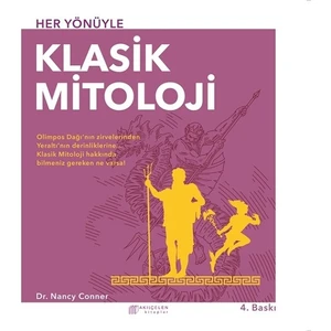Her Yönüyle Klasik Mitoloji - Nancy Conner