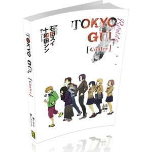 Tokyo Gul: Günler - Roman