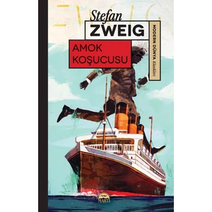 Amok Koşucusu - Stefan Zweig