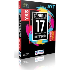 Yanıt Yayınları  AYT Matematik Çözümlü 17 Denemesi