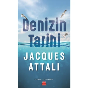 Denizin Tarihi - Jacques Attali