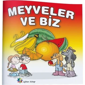 Meyveler Ve Biz - Ülfet Taylı