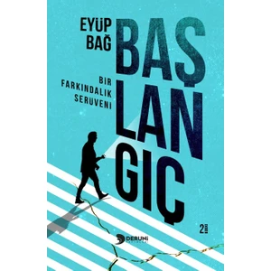 Başlangıç - Eyüp Bağ