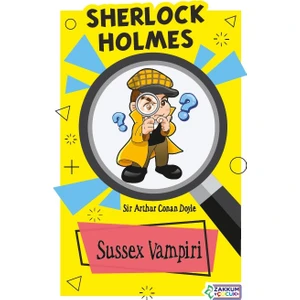 Sussex Vampiri- Sir Arthur Conan Doyle