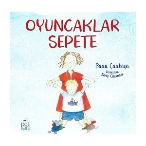 Oyuncaklar Sepete  -  Banu Çankaya