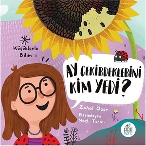 Ay Çekirdeklerini Kim Yedi?  - Zuhal Özer