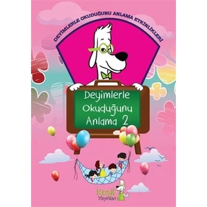 Deyimlerle Okuduğunu Anlama 2