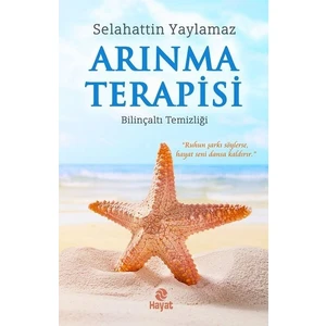 Arınma Terapisi - Selahattin Yaylamaz
